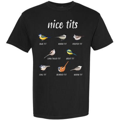 Nice Tits Funny Bird Watching Gift Dad Garment-Dyed Heavyweight T-Shirt