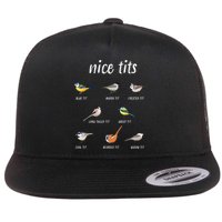 Nice Tits Funny Bird Watching Gift Dad Flatbill Hat