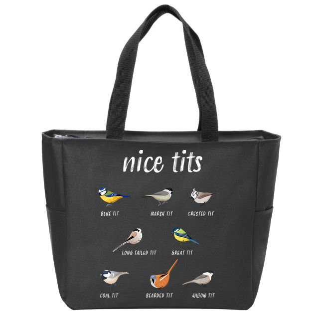 Nice Tits Funny Bird Watching Gift Dad Zip Tote Bag