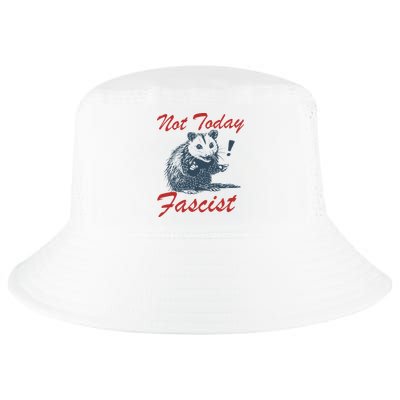 Not Today Fascist Funny Possum Meme Opossum Trash Panda Cool Comfort Performance Bucket Hat