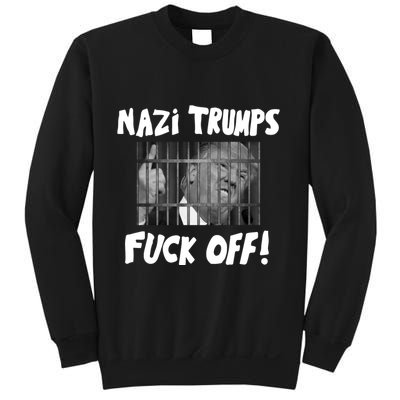 Nazi Trumps Fuck Off Sweatshirt