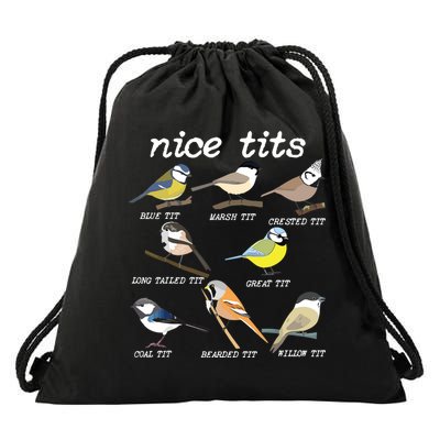 Nice Tits Funny Bird Watching, Funny Tit Birds Birdwatcher Drawstring Bag