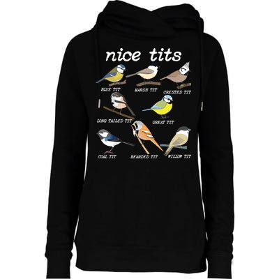 Nice Tits Funny Bird Watching, Funny Tit Birds Birdwatcher Womens Funnel Neck Pullover Hood