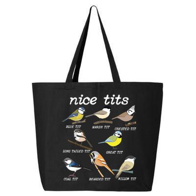 Nice Tits Funny Bird Watching, Funny Tit Birds Birdwatcher 25L Jumbo Tote