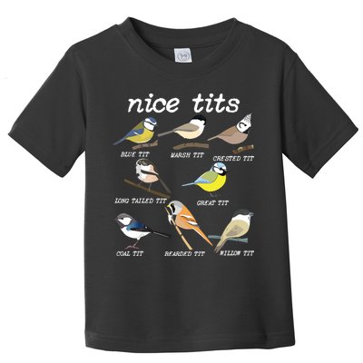 Nice Tits Funny Bird Watching, Funny Tit Birds Birdwatcher Toddler T-Shirt