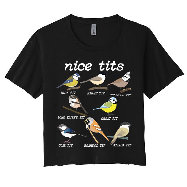 Nice Tits Funny Bird Watching, Funny Tit Birds Birdwatcher Crop Top
