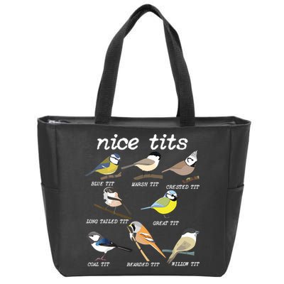 Nice Tits Funny Bird Watching, Funny Tit Birds Birdwatcher Zip Tote Bag