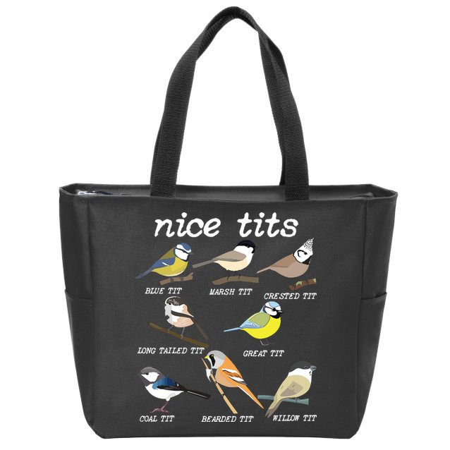 Nice Tits Funny Bird Watching, Funny Tit Birds Birdwatcher Zip Tote Bag