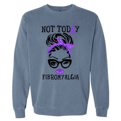 Not Togiftday Fibromyalgia Fibromyalgia Awareness Gift Garment-Dyed Sweatshirt