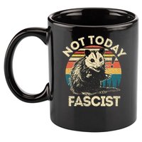 Not Today Fascist Funny Opossum Social Possum Team Trash Gift 11oz C Handle Ceramic Mug