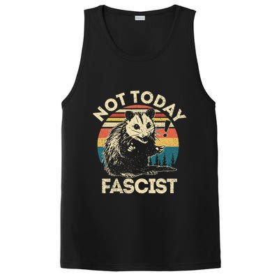 Not Today Fascist Funny Opossum Social Possum Team Trash Gift PosiCharge Competitor Tank