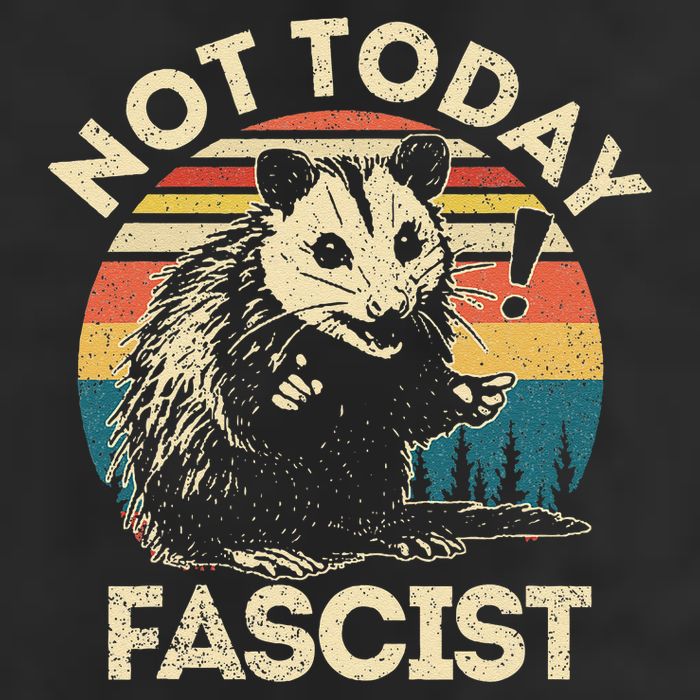 Not Today Fascist Funny Opossum Social Possum Team Trash Gift Golf Towel