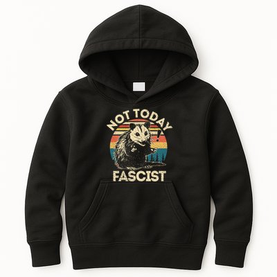 Not Today Fascist Funny Opossum Social Possum Team Trash Gift Kids Hoodie