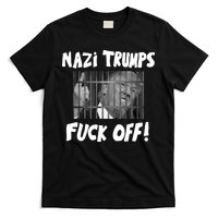 Nazi Trumps Fuck Off T-Shirt