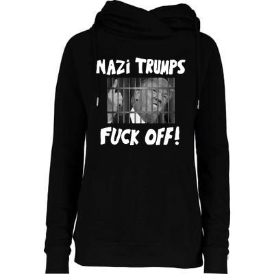 Nazi Trumps Fuck Off Womens Funnel Neck Pullover Hood