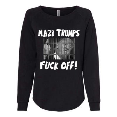 Nazi Trumps Fuck Off Womens California Wash Sweatshirt