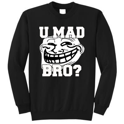 New Troll Face U Mad Smile Bro Sweatshirt