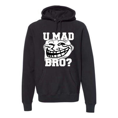 New Troll Face U Mad Smile Bro Premium Hoodie