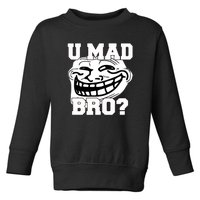 New Troll Face U Mad Smile Bro Toddler Sweatshirt