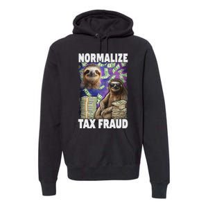 Normalize Tax Fraud Premium Hoodie