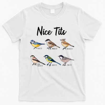 Nice Tits Funny Bird Watching Birding T-Shirt