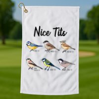 Nice Tits Funny Bird Watching Birding Golf Towel