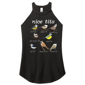 Nice Tits Funny Bird Watching Funny Tit Birds Birdwatcher Women's Perfect Tri Rocker Tank