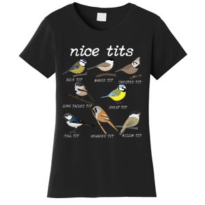 Nice Tits Funny Bird Watching Funny Tit Birds Birdwatcher Women's T-Shirt