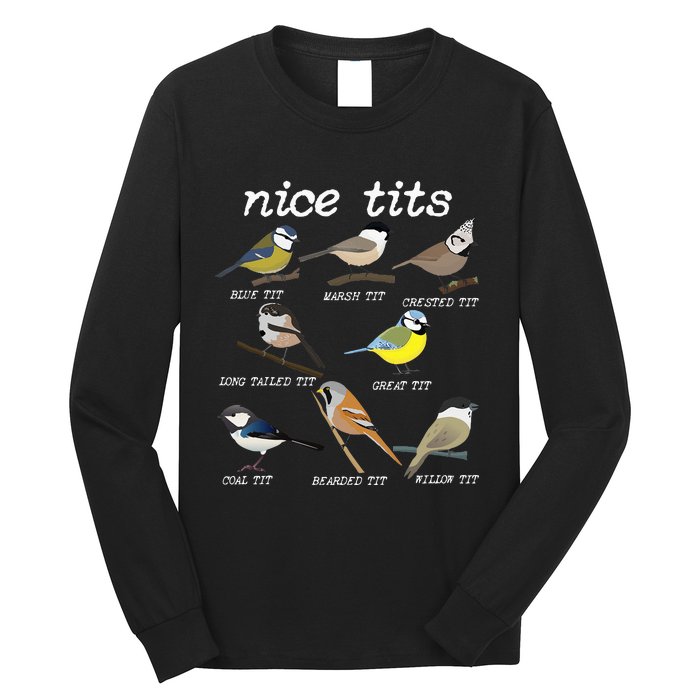 Nice Tits Funny Bird Watching Funny Tit Birds Birdwatcher Long Sleeve Shirt