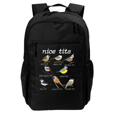 Nice Tits Funny Bird Watching Funny Tit Birds Birdwatcher Daily Commute Backpack