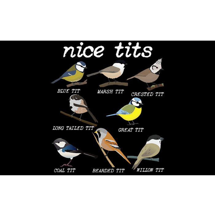 Nice Tits Funny Bird Watching Funny Tit Birds Birdwatcher Bumper Sticker