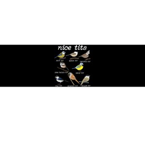 Nice Tits Funny Bird Watching Funny Tit Birds Birdwatcher Bumper Sticker