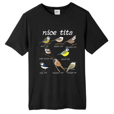 Nice Tits Funny Bird Watching Funny Tit Birds Birdwatcher Tall Fusion ChromaSoft Performance T-Shirt