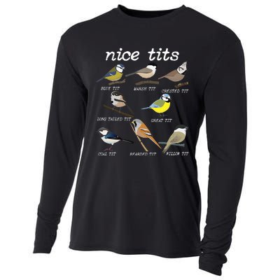 Nice Tits Funny Bird Watching Funny Tit Birds Birdwatcher Cooling Performance Long Sleeve Crew