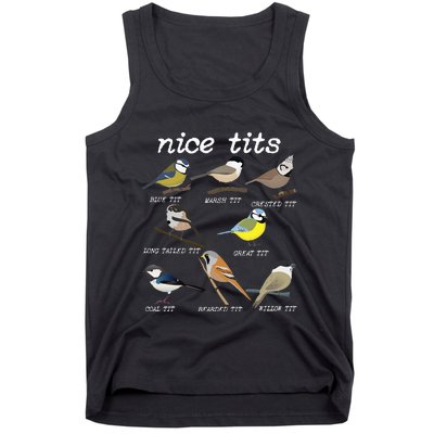 Nice Tits Funny Bird Watching Funny Tit Birds Birdwatcher Tank Top