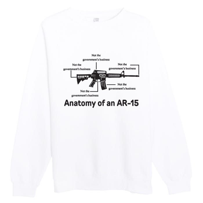 Not The Governments Business Anatomy Of An Ar15 Premium Crewneck Sweatshirt