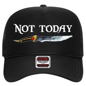 Not Today GOT Sword High Crown Mesh Back Trucker Hat