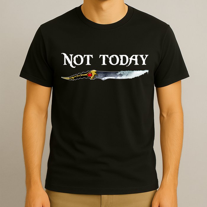 Not Today GOT Sword T-Shirt