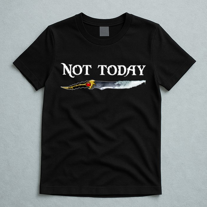 Not Today GOT Sword T-Shirt