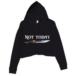 Not Today GOT Sword Crop Fleece Hoodie