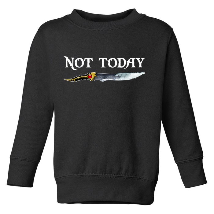 Not Today GOT Sword Toddler Sweatshirt