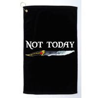 Not Today GOT Sword Golf Towel