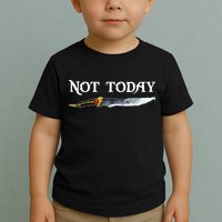 Not Today GOT Sword Toddler T-Shirt