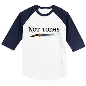 Not Today GOT Sword Baseball Sleeve Shirt