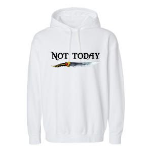 Not Today GOT Sword Garment-Dyed Fleece Hoodie