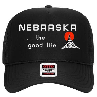 Nebraska The Good Life Vintage Road Sign High Crown Mesh Back Trucker Hat