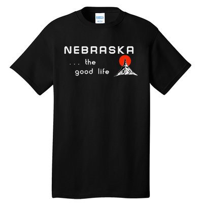 Nebraska The Good Life Vintage Road Sign Tall T-Shirt