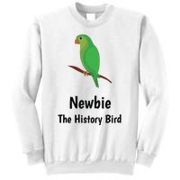 Newbie The History Bird Sweatshirt