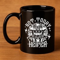 Not Today Heifer Not My Pasture Not My Bullshit Floral Gift 11oz C Handle Ceramic Mug