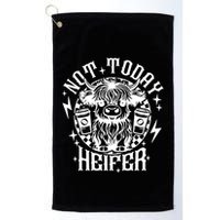 Not Today Heifer Not My Pasture Not My Bullshit Floral Gift Golf Towel